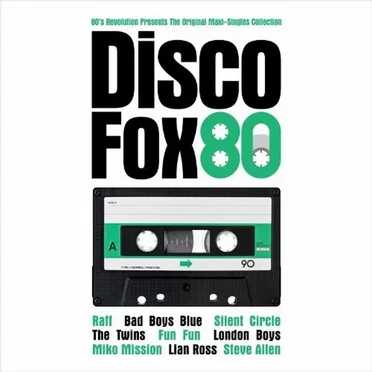 80's Revolution presents The Original Maxi-Single Collection: Disco Fox 80 by Various Artists - album cover