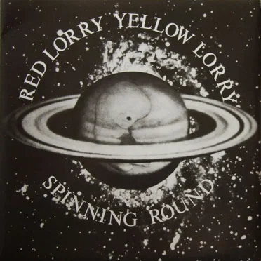 Spinning Round by Red Lorry Yellow Lorry - album cover