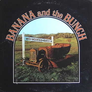 Mid-Mountain-Ranch by Banana and the Bunch - album cover
