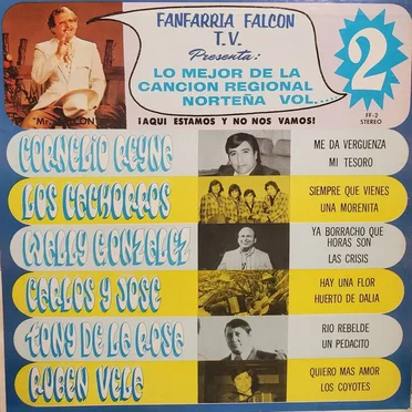 Fanfarria Falcon T.V. presenta: Lo mejor de la canción regional norteña vol. 2 by Various Artists - album cover