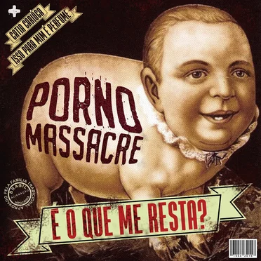É o que me resta? by Porno Massacre - album cover