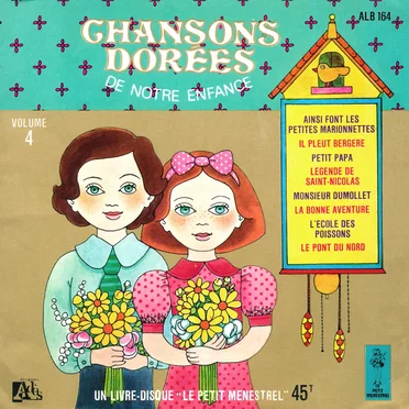 Chansons dorées de notre enfance, Volume 4