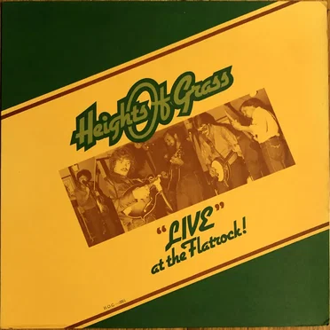 Live at the Flatrock! by Heights of Grass - album cover