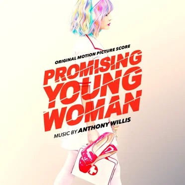 Promising Young Woman: Original Motion Picture Score