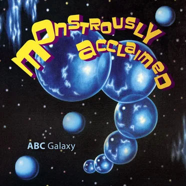 Monstrously Acclaimed by ABC Galaxy - album cover
