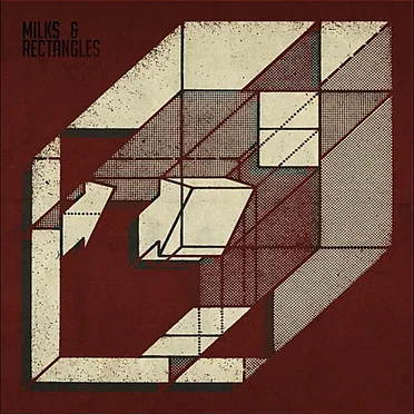 Milks & Rectangles