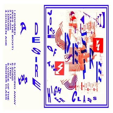 Voice of the Higher Class by Desire - album cover