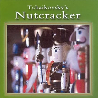 Tchaikovsky’s Nutcracker