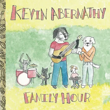 Family Hour by Kevin Abernathy - album cover