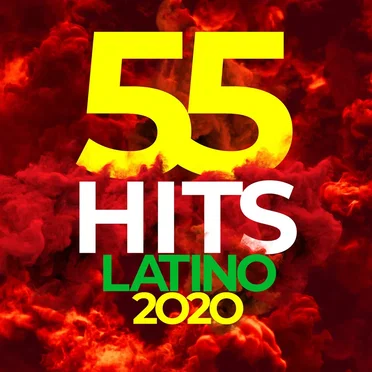 55 Hits Latino 2020 by Various Artists - album cover