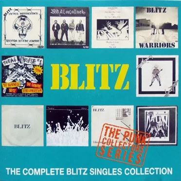 The Complete Blitz Singles Collection