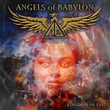 Kingdom of Evil by Angels of Babylon - album cover