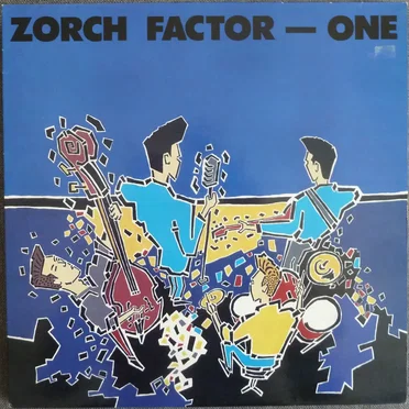 Zorch Factor One by Various Artists - album cover