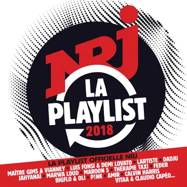 La Playlist NRJ 2018 by Various Artists - album cover