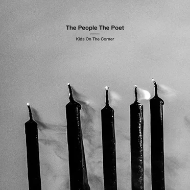 Kids on the Corner by The People The Poet - album cover