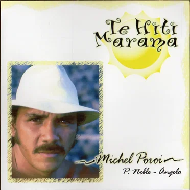 Te Hiti Marama by Michel Porai - album cover