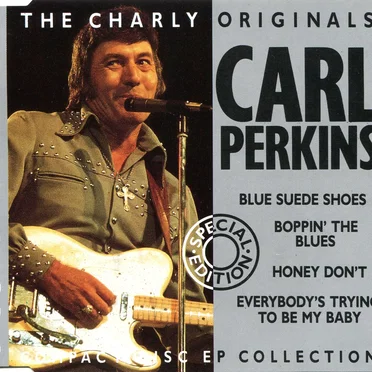 The Charly Originals: Carl Perkins