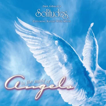 Solitudes: In the Midst of Angels