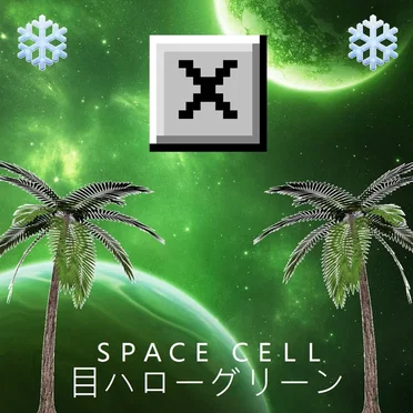 ＳＰＡＣＥ ＣＥＬＬ / 目ハローグリーン