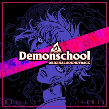 Demonschool (Original Soundtrack)