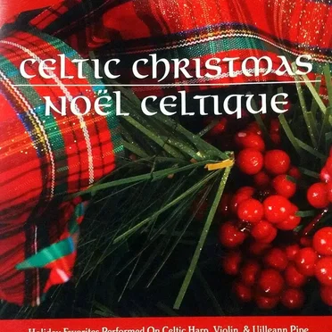 Celtic Christmas / Noël Celtique by Various Artists - album cover