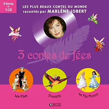 3 contes de fées: Les Fées, Poucette, La fée Flocon by Marlène Jobert - album cover