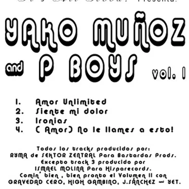 Yako Muñoz and P Boys, Volume I
