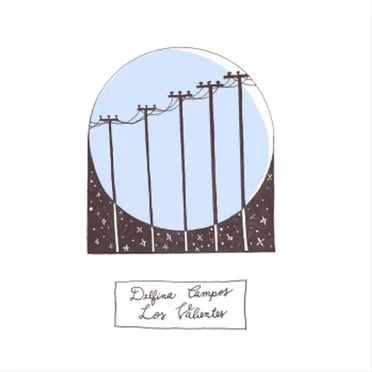 Los valientes by Delfina Campos - album cover