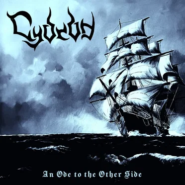 An Ode To The Other Side by Cydron - album cover