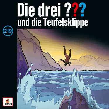 Die drei ??? 219: und die Teufelsklippe by Die drei ??? - album cover
