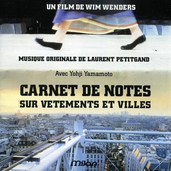 Carnet de Notes Sur Vetements Et Villes & Tokyo-Ga