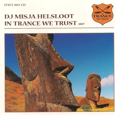 In Trance We Trust 007 by DJ Misja Helsloot - album cover