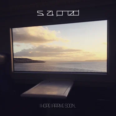 I Hope I Shall Arrive Soon by S. A. Fred - album cover