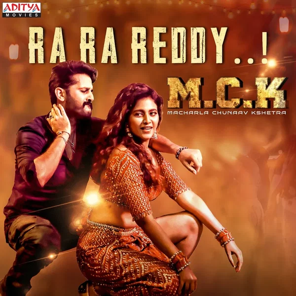 Ra Ra Reddy..! (From "Macharla Chunaav Kshetra")