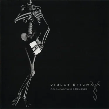 Décompositions & Reliques by Violet Stigmata - album cover