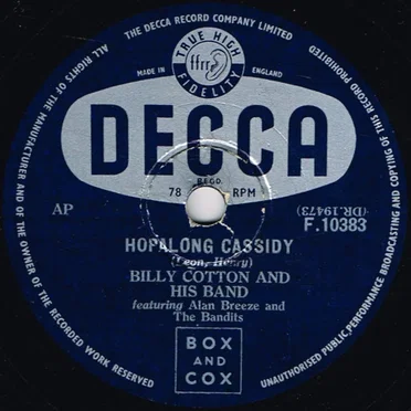Hopalong Cassidy / When the Red, Red Robin Comes Bob, Bob, Bobbin' Along