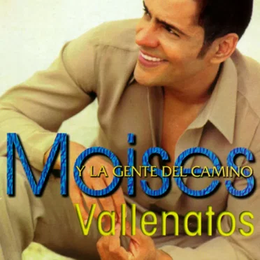 Vallenatos by Moisés y La Gente del Camino - album cover