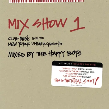 Mix Show 1: Club Music from the New York Underground by Various Artists - album cover