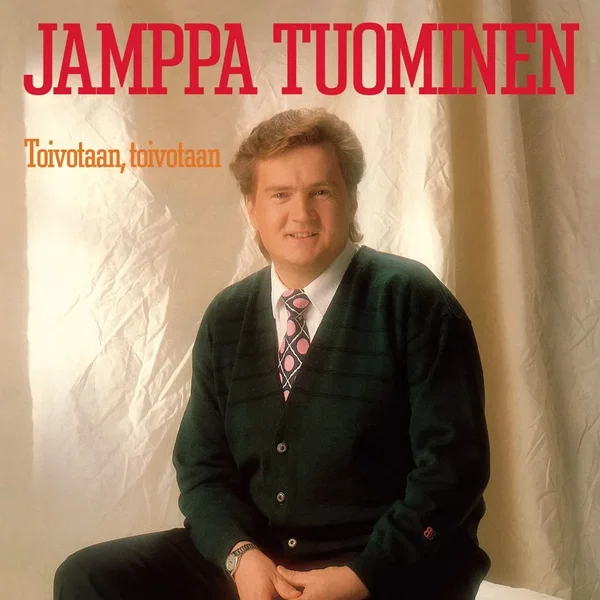 Toivotaan, Toivotaan
