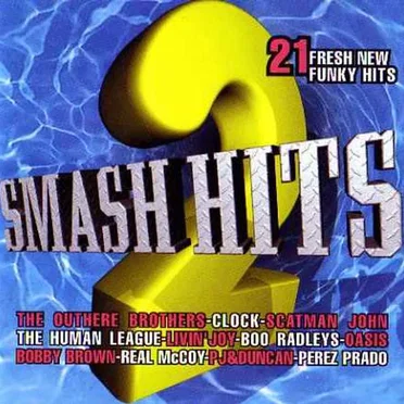 Smash Hits 2 by Various Artists - album cover