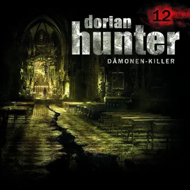 Dorian Hunter 12: Das Mädchen in der Pestgrube by Marco Göllner - album cover