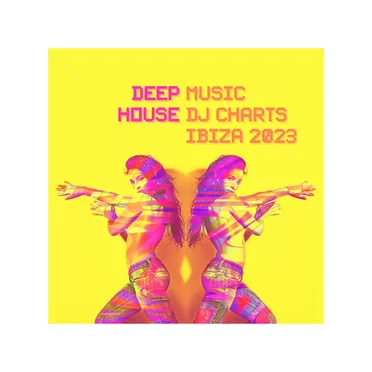 Deep House Music DJ Charts Ibiza 2023 by Various Artists - album cover