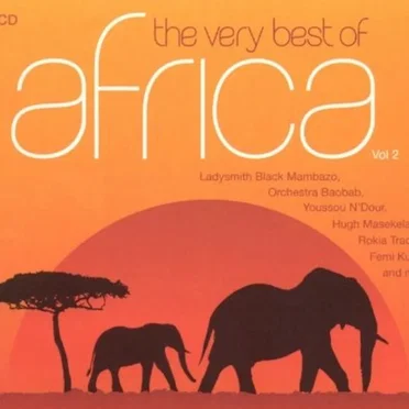 The Very Best of Africa, Volume 2 by Various Artists - album cover