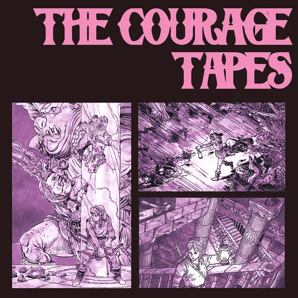 THE COURAGE TAPES 勇気 - vol.3