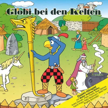 Globi bei den Kelten by Globi - album cover