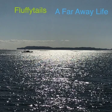 A Far Away Life