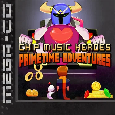 Chipmusic Heroes: Primetime Adventures by Various Artists - album cover
