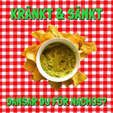 Dansar du för nachos?
