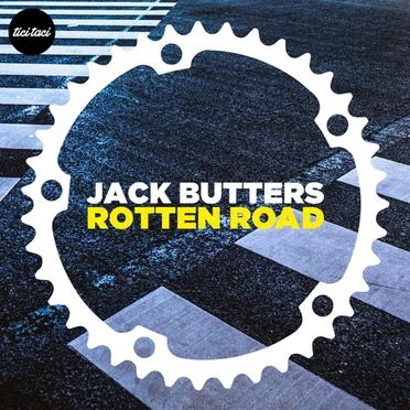 Rotten Road by Jack Butters - album cover