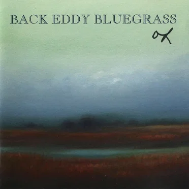 Back Eddy Bluegrass